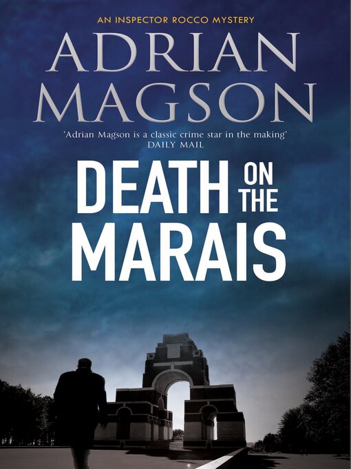 Title details for Death on the Marais by Adrian Magson - Available